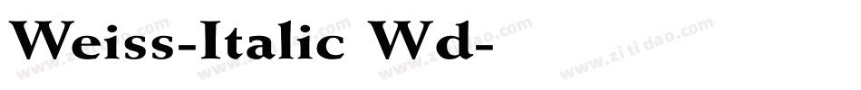 Weiss-Italic Wd字体转换